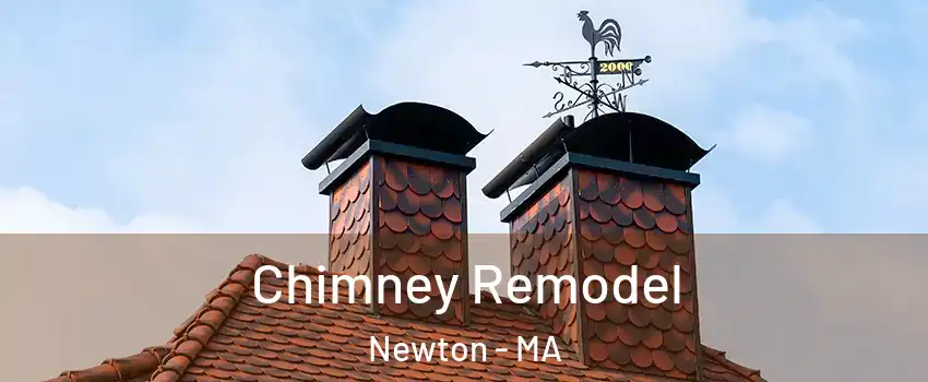  Chimney Remodel Newton - MA