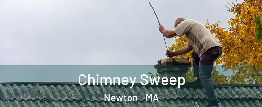  Chimney Sweep Newton - MA