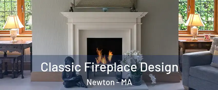  Classic Fireplace Design Newton - MA