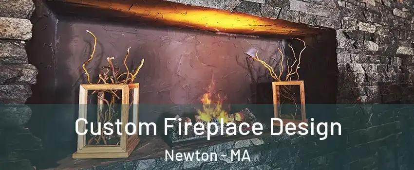  Custom Fireplace Design Newton - MA