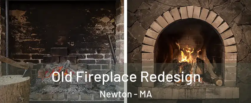  Old Fireplace Redesign Newton - MA